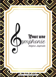 Pour une Symphonie