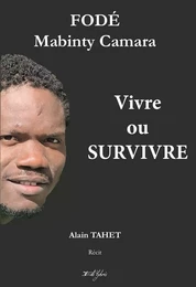 Fodé Mabinty Camara - Vivre ou Survivre