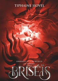 Briséïs Tome 2