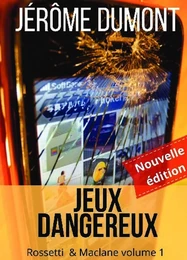 Jeux dangereux