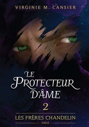 Le protecteur d'âme