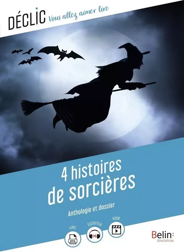 4 histoires de sorcières - Martine Dewald - BELIN EDUCATION