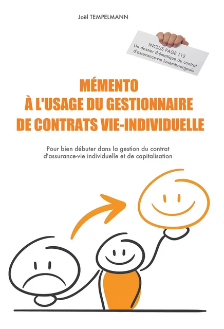 Mémento à l'usage du gestionnaire de contrats vie-individuelle - Joël TEMPELMANN - BOOKELIS