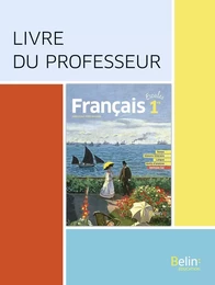 FRANCAIS PREMIERE 2019 LIVRE DU PROFESSEUR