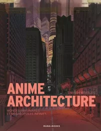 Anime Architecture