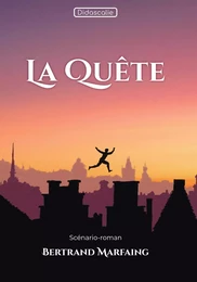 La Quête