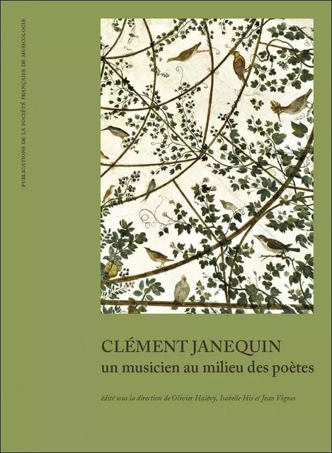 Clément Janequin - Olivier HALÉVY, Isabelle His, Jean Vignes - SFM