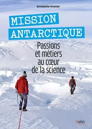 Mission Antarctique