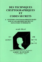 Systèmes cryptographiques basés sur le logarithme discret et signatures numériques