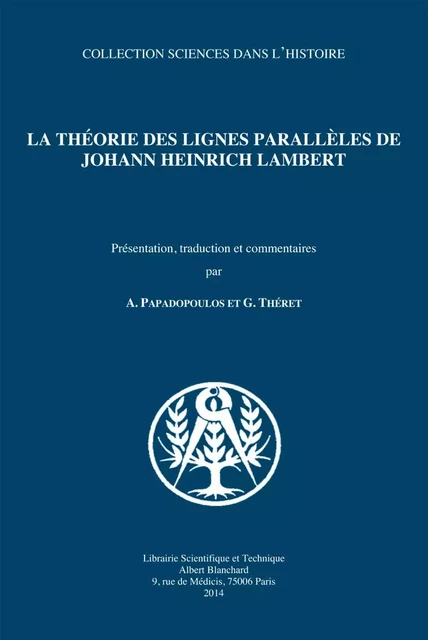 La théorie des lignes parallèles de Johann Heinrich Lambert - Jean-Henri Lambert - BLANCHARD