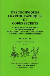 Fonctions de hachage cryptographiques, signatures, cryptanalyse linéaire et cryptanalyse différentielle