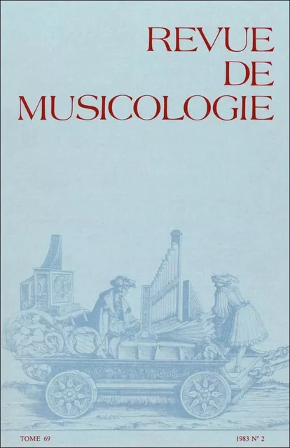 Revue de musicologie tome 69, n° 2 (1983) -  Collectif - SFM