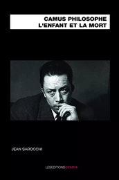 Camus Philosophe, L’enfant et la mort