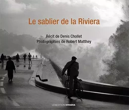 Le sablier de la Riviera