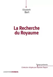 La Recherche du Royaume