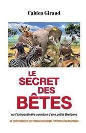 Le Secret des Bêtes