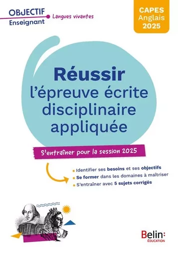 CAPES anglais 2025. Réussir l'épreuve écrite disciplinaire appliquée - Pascal Bouvet, Anna Guill, Cédric Courtois, Sylvain Gatelais, Bénédicte Kerg, Sébastien Mort - BELIN EDUCATION