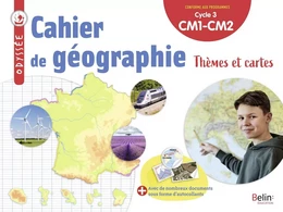 Odyssée cycle 3 - Cahier de géographie