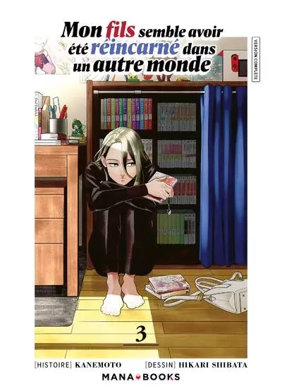 Mon fils semble avoir été reincarné dans un autre monde T03 -  Kanemoto - AC média