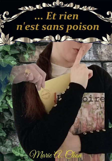 ... Et rien n'est sans poison - Marie A. Clion - BOOKELIS