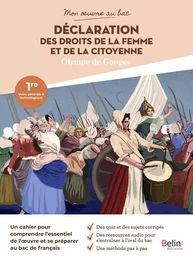 Mon oeuvre au bac - Olympe de Gouges, La Déclaration des droits de la femme et de la citoyenne