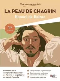 Mon oeuvre au bac - Balzac, La Peau de chagrin