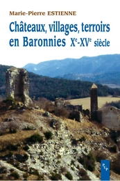 châteaux villages terroirs en baronnies 10 eme 15 eme siècle