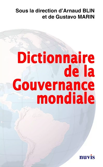 Dictionnaire de la Gouvernance Mondiale -  - NUVIS