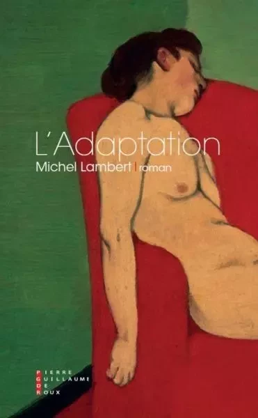 L'Adaptation -  LAMBERT MICHEL - PG DE ROUX