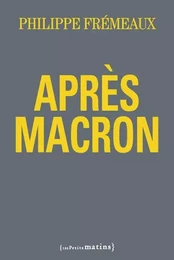 Après Macron