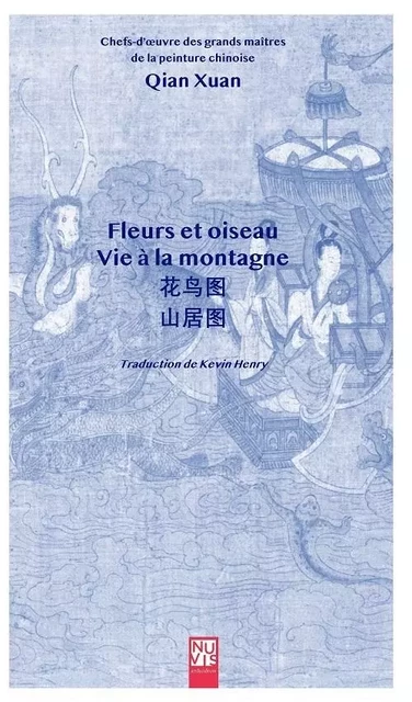 Fleurs et oiseaux - Xuan Qian - NUVIS