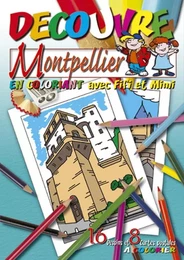 Découvre Montpellier en coloriant avec Fifi et Mimi