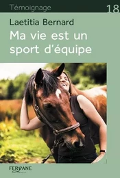 MA VIE EST UN SPORT D'EQUIPE