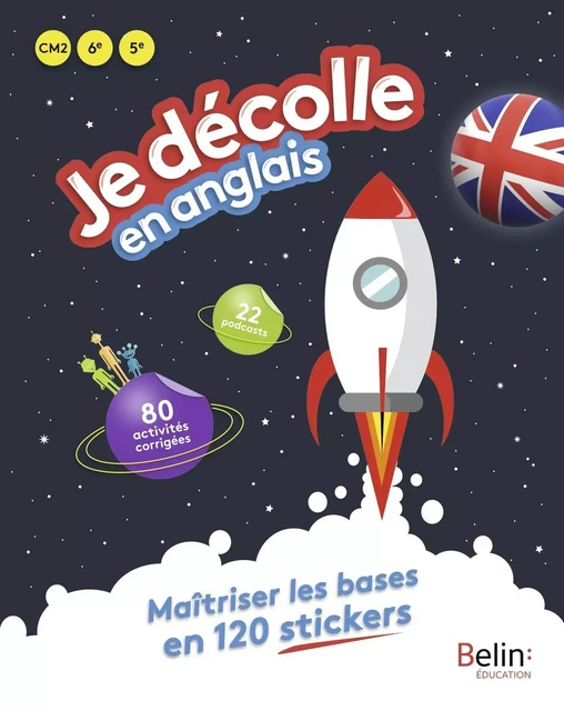 Je décolle en Anglais - Emmanuelle Petit - BELIN EDUCATION