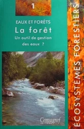 Eaux et forêts - La forêt - N° 1