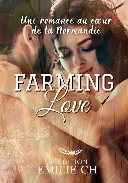 Farming Love -  Emilie CH - BOOKELIS