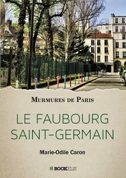 LE FAUBOURG SAINT-GERMAIN