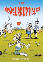 Les Incoeurruptibles