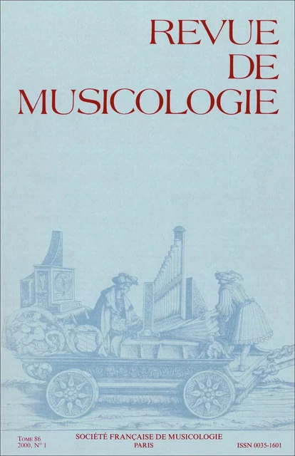 Revue de musicologie tome 86, n° 1 (2000) -  Collectif - SFM