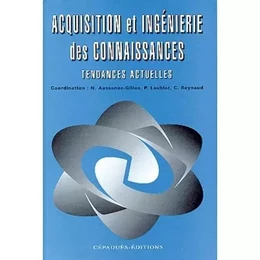 ACQUISITION ET INGÉNIERIE DES CONNAISSANCES