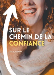 Sur le chemin de la confiance