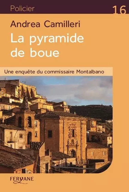 LA PYRAMIDE DE BOUE -  CAMILLERI - FERYANE