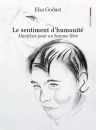 Le sentiment d’humanité – Manifeste pour un homme libre