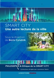 SMART CITY, une autre lecture dans la ville