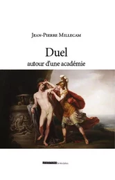 Duel autour d'une académie