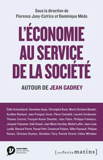 L'économie au service de la société - Autour de Jean Gadrey -  Collectif - Petits matins