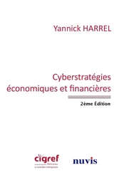 Cyberstratégies économiques et financières