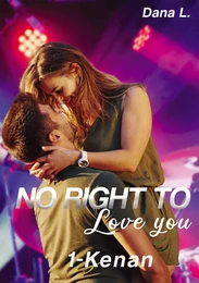 No Right to Love You