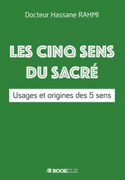 LES 5 SENS DU SACRE