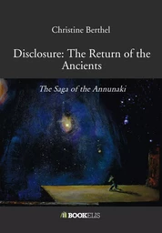 Disclosure: The Return of the Ancients